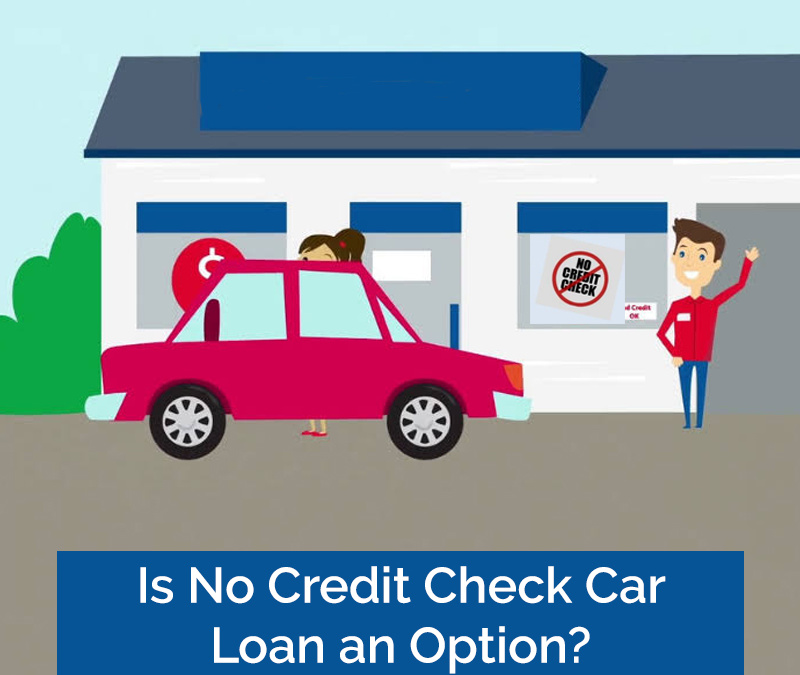 no credit check car loan