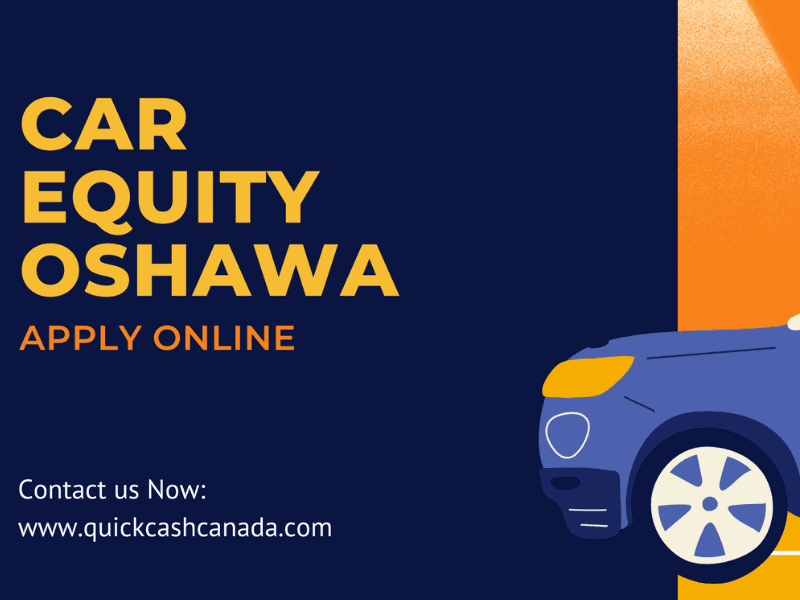 Car Equity Oshawa Ontario